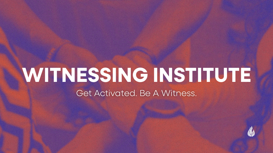 Witness Institute

Registration Open
